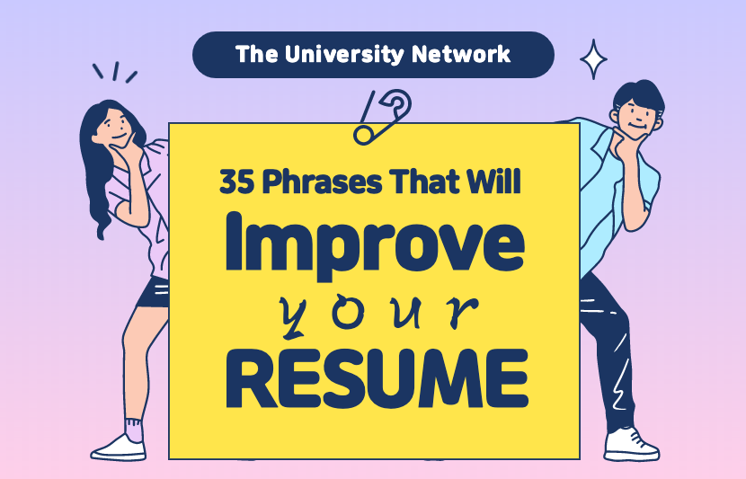 35 Phrases That Will Improve Your Resume