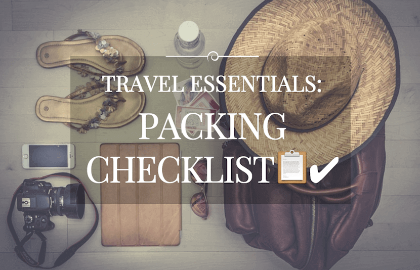 Travel Essentials: Packing Checklist