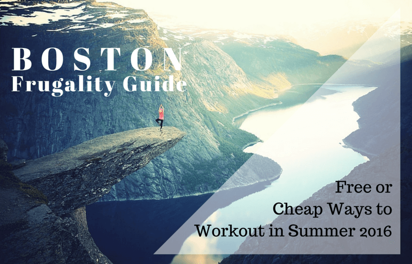 Summer 2016: 15 Free or Cheap Workouts in Boston