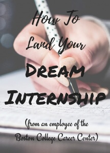 How to Land Your Dream Internship (From The Other Side of the Career
