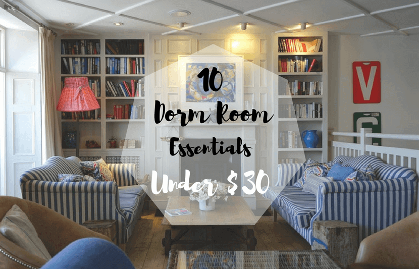 10 Dorm Room Essentials Under $30