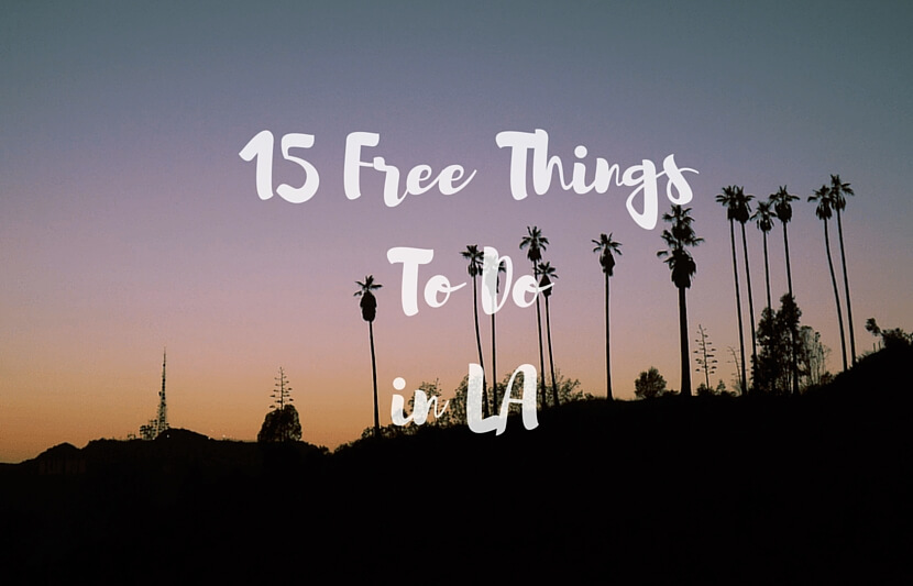15 Free Things to Do in LA