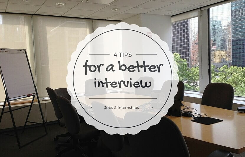 4 Tips for a Better Interview