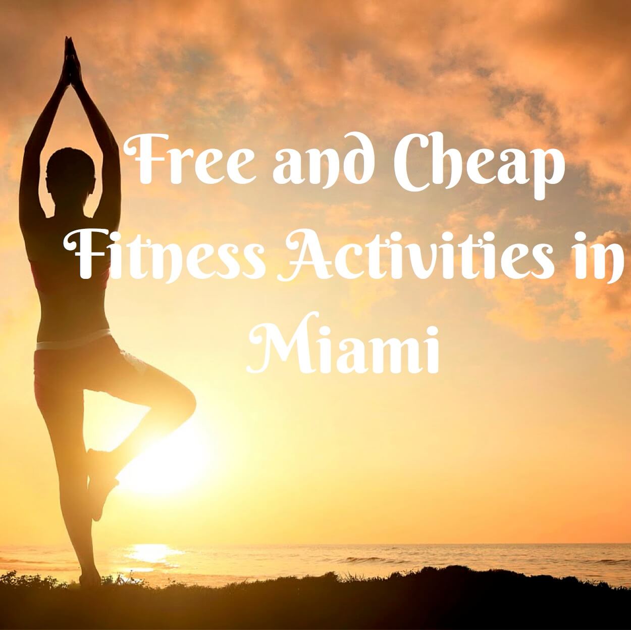Free and Cheap Fitness Activities in Miami
