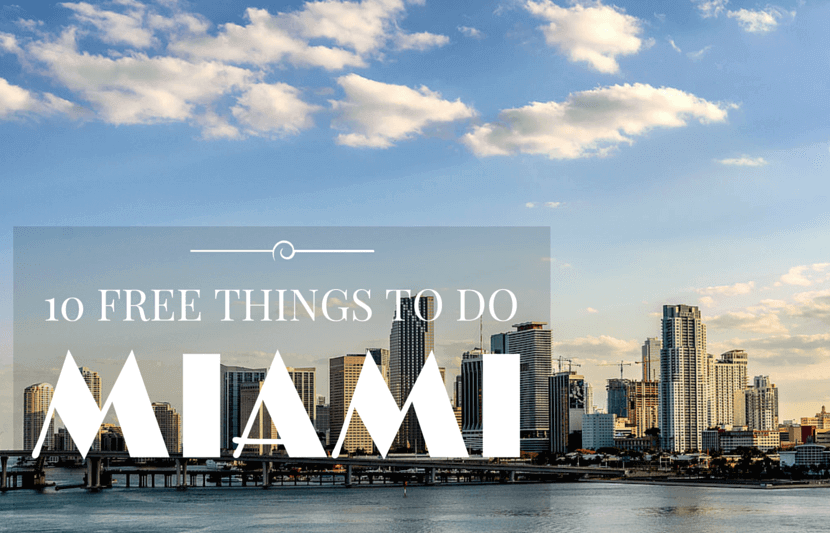 10 Free Things to Do in Miami