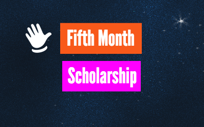 Fifth Month Scholarship – $1,500 – Apply Annually by May 31