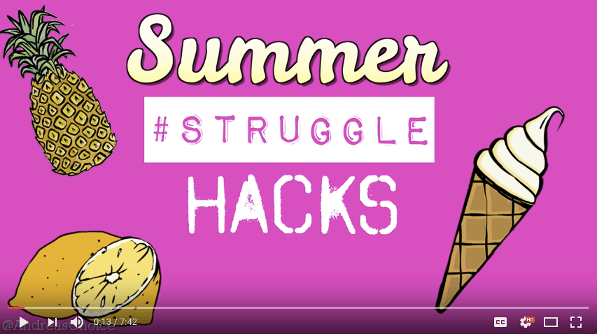 10 STRUGGLE Hacks for Summer & School! Advice from AndreasChoice The