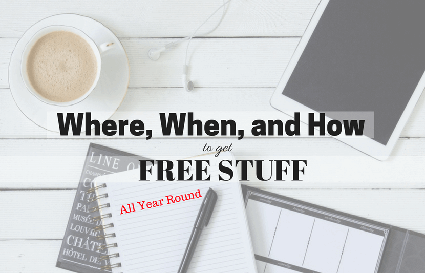 Where, When and How to Get Free Stuff All Year Round