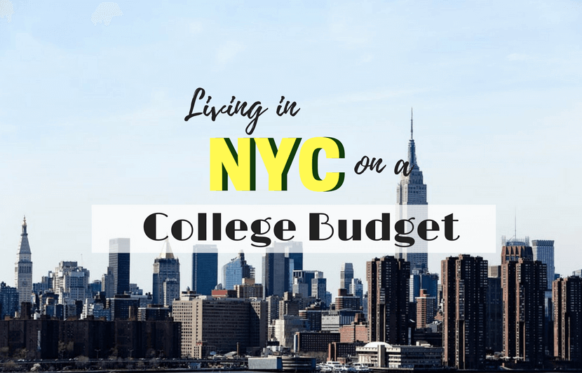 Living in NYC on a College Student Budget