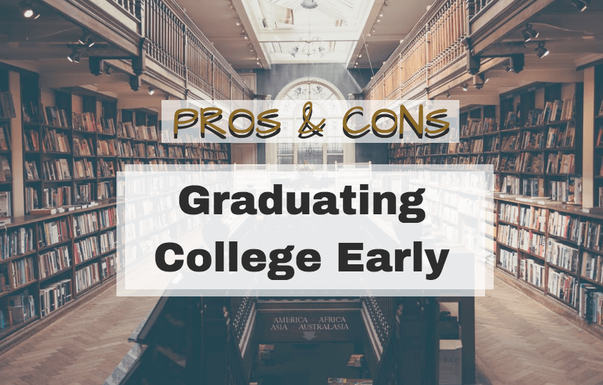 Pros and Cons: Graduating College Early
