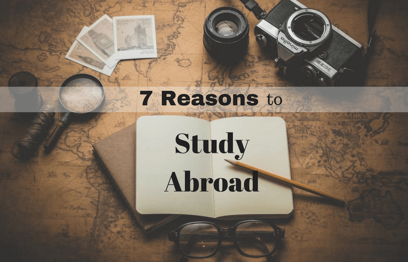 7 Reasons to Study Abroad