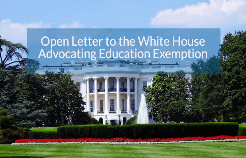 Open Letter to President Trump Advocating Education Exemption From Immigration Ban