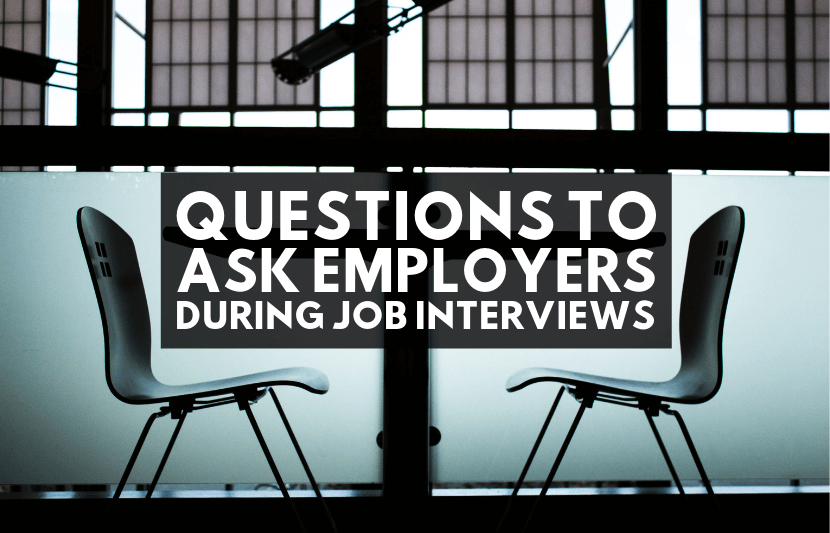questions to ask employers during job interviews