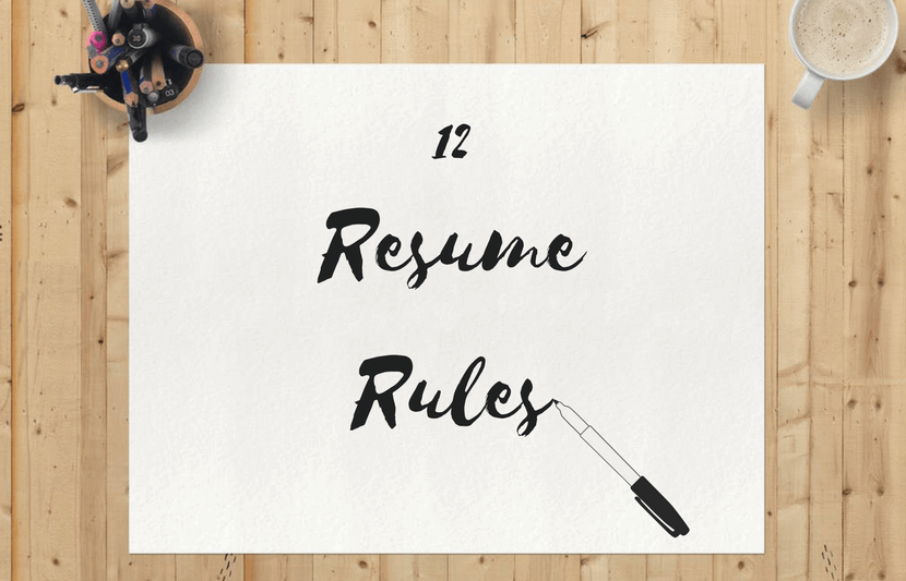 The Complete Resume Guide for College Students – 12 Rules for Resume Perfection!