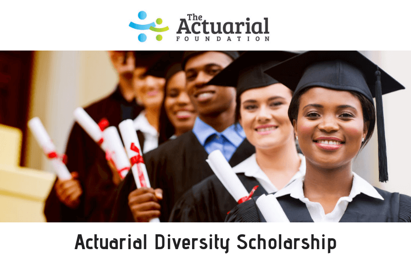 Actuarial Diversity Scholarship – Up to $4,000 – Apply Annually by March 31