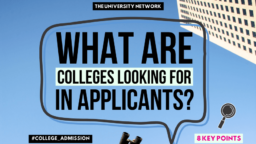 What Colleges Look For In An Applicant
