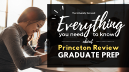 Everything You Need to Know About Princeton Review Graduate Prep