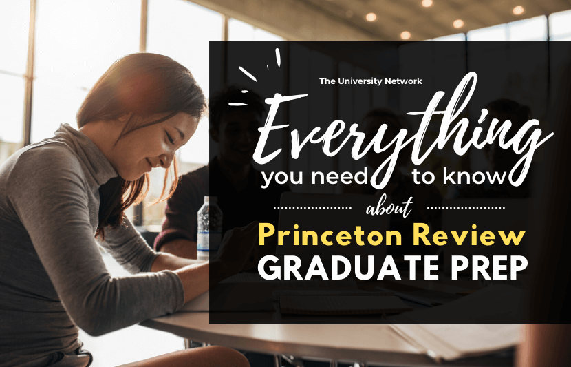 everything-you-need-to-know-about-princeton-review-graduate-prep-the-university-network