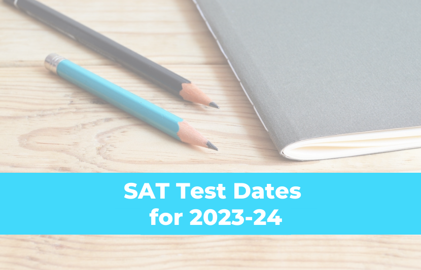 SAT Test Dates for 2023-24