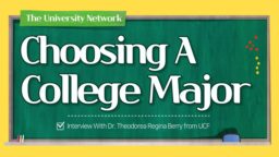 How to Choose a College Major — Interview With Dr. Theodorea Regina Berry From University of Central Florida