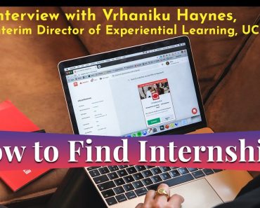 How to Find Internships — Interview With V’Rhaniku Haynes, Interim Director of Experiential Learning, University of Central Florida