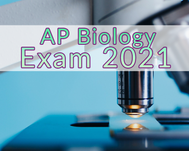 The AP Biology Exam For 2021 | The University Network