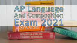 AP English Language and Composition Exam 2021