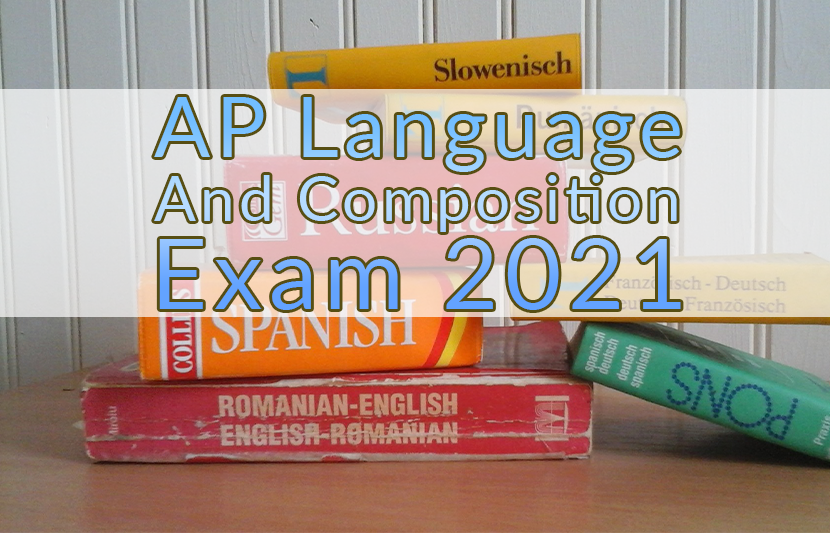 The AP English Language Exam 2021 The University Network