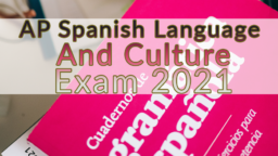 AP Spanisch Sprach- und Kulturprüfung 2021