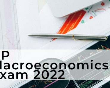AP Makroökonomie Prüfung 2022