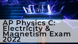Fisica AP C: esame di elettricità e magnetismo 2022