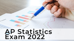 AP Statistics Exam 2022