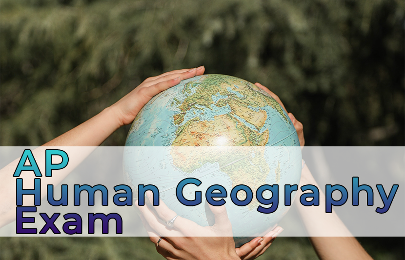 AP Human Geography Exam 2023 The University Network