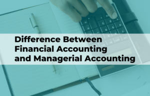 diferencia entre contabilidad financiera y contabilidad gerencial | TONEL