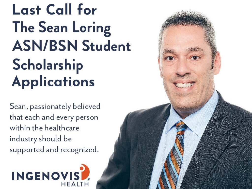 Last Call for Sean Loring ASN/BSN Student Scholarship Applications