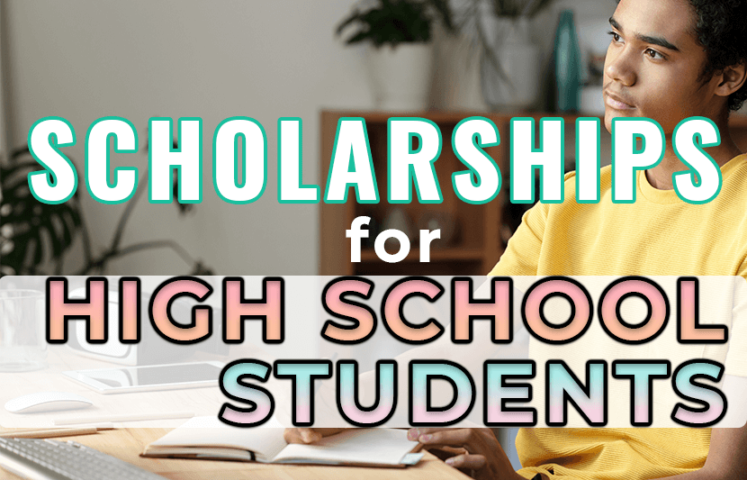 Scholarships for High school students