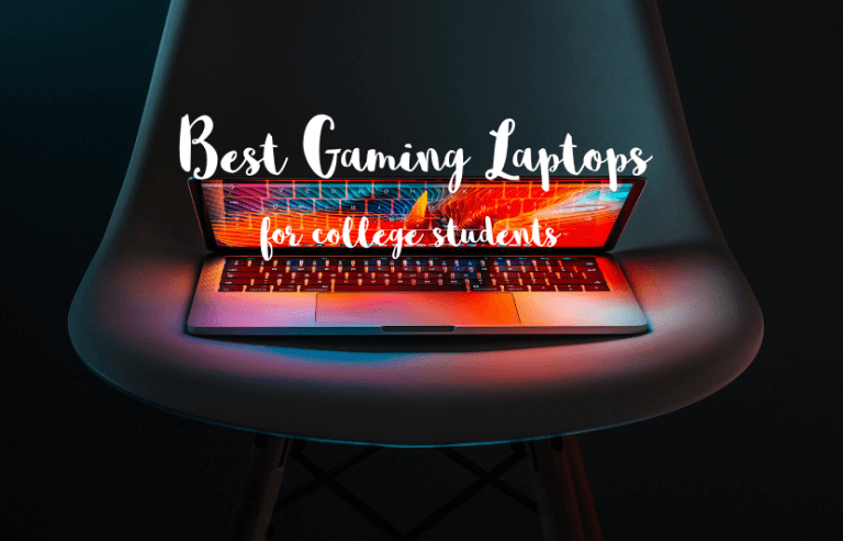 Best Gaming Laptops For College Students TUN