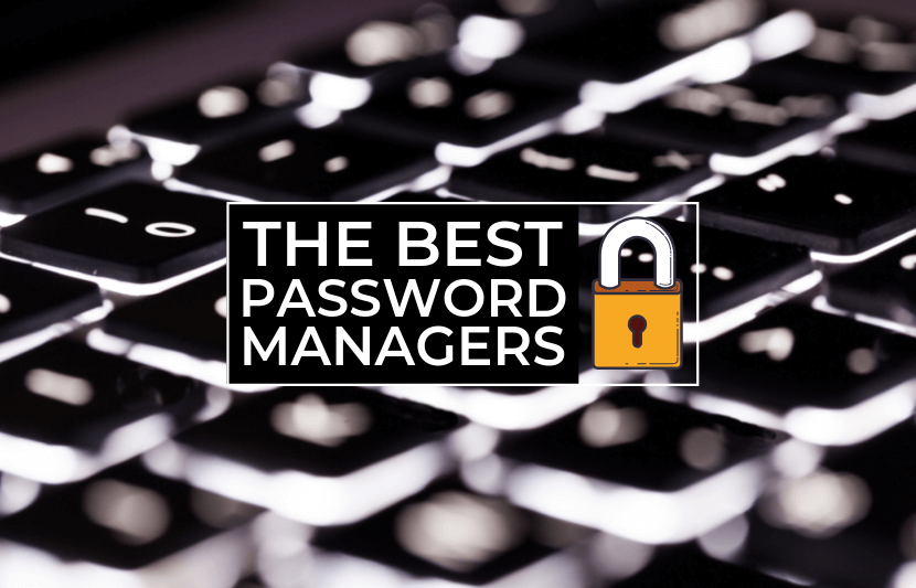 Best Password Managers For College Students