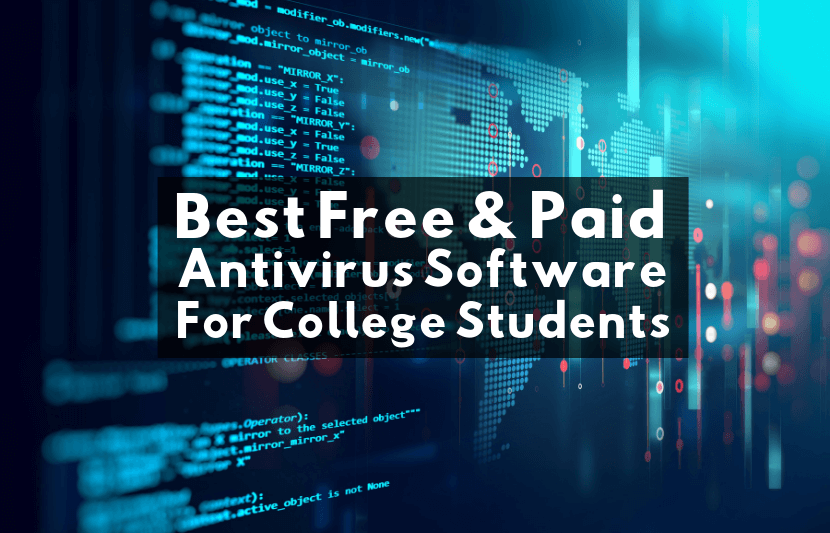대학생을위한 최고의 무료 유료 안티 바이러스 소프트웨어