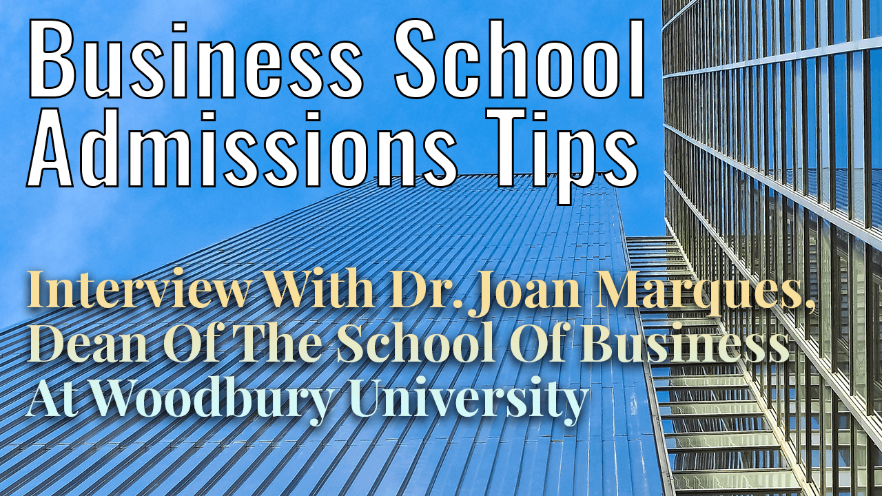 Business School Admissions Tips