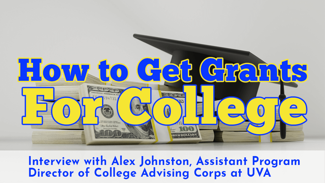How to Get Grants for College