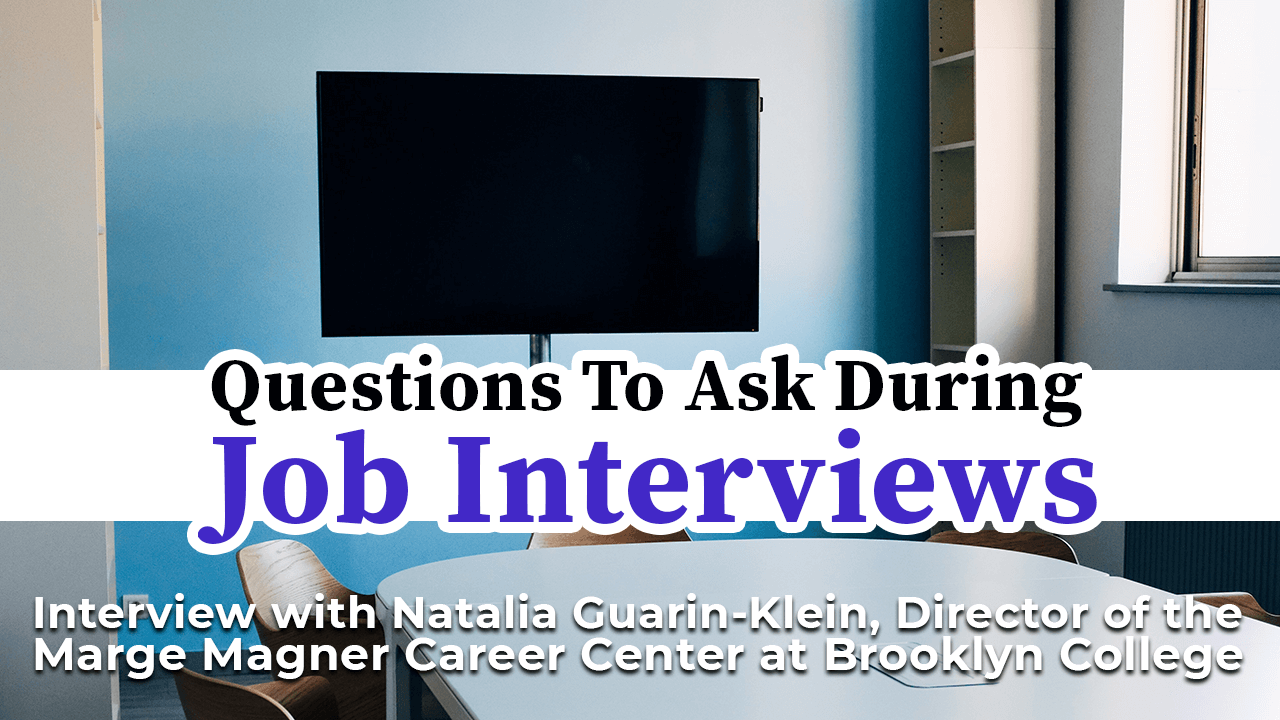 Questions to Ask During Job Interviews