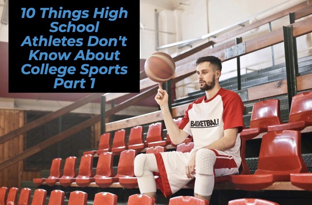 10 cose che gli atleti delle scuole superiori non sanno sugli sport universitari, parte 1